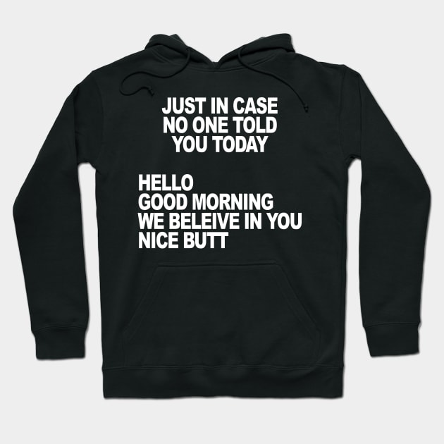 JUST IN CASE Hoodie by TheCosmicTradingPost